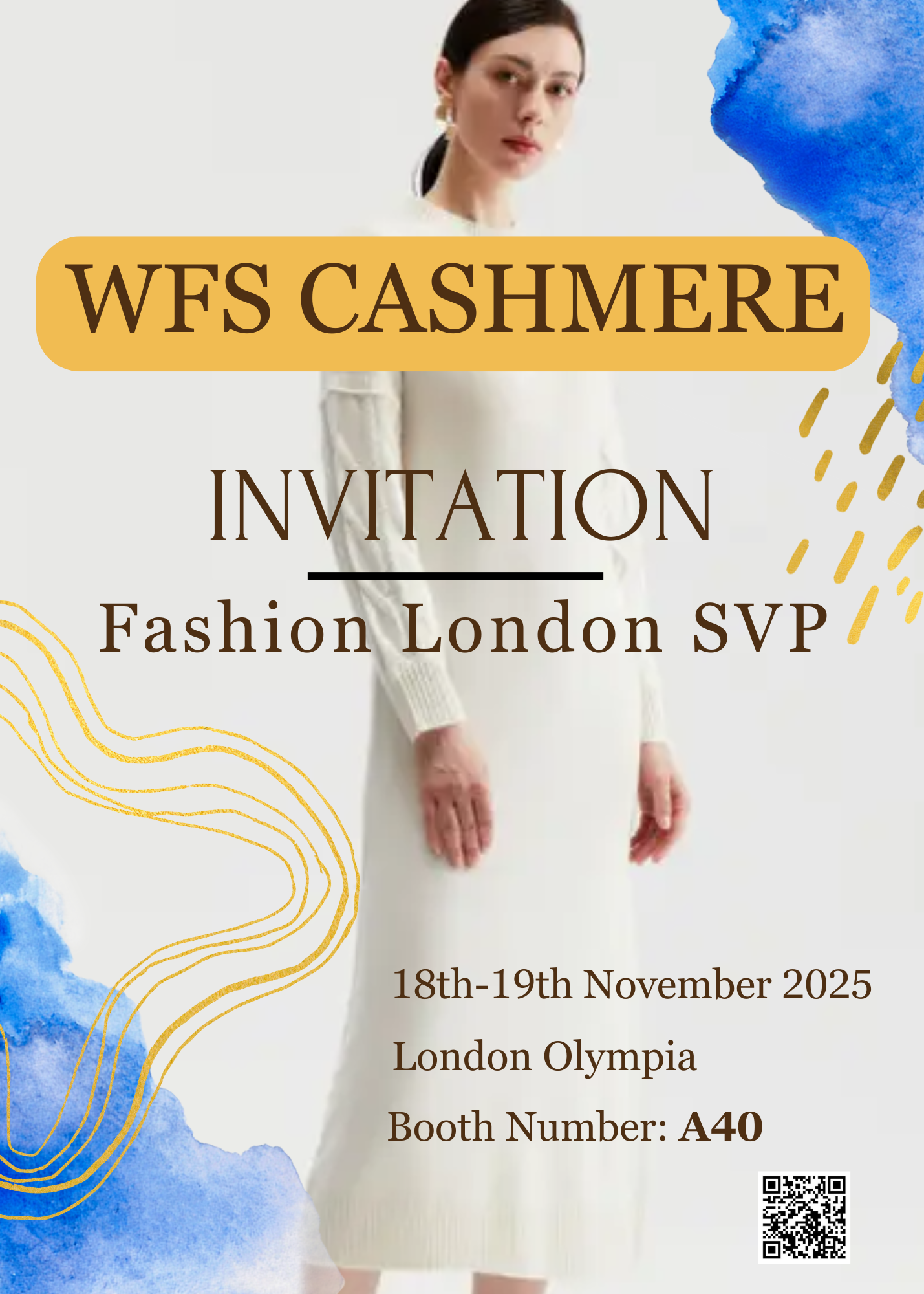 We invite you to experience the softest cashmere at Fashion LONDON SVP. 